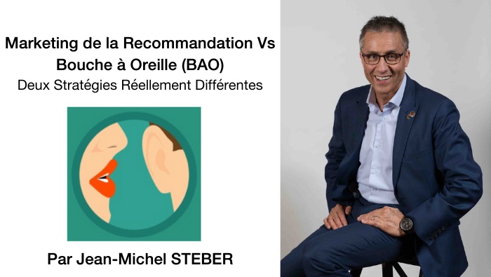 Marketing de la Recommandation Vs Bouche à Oreille