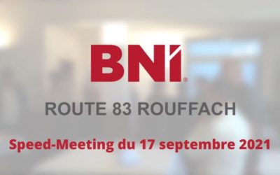 Speed-Meeting du BNI Route 83 Rouffach