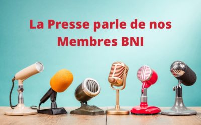 La presse parle de nos Membres