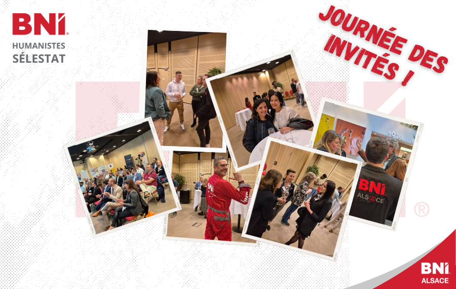 Journée des invités Groupe BNI Humanistes Sélestat
